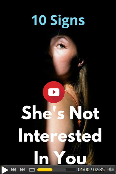 10 signs she s not interested in you in 2021 interesting things