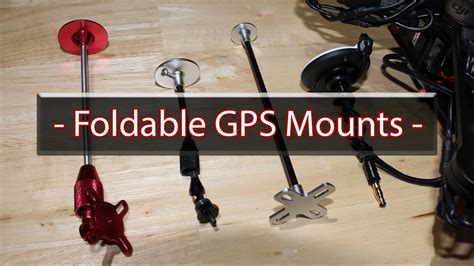foldable gps mounts closer  youtube