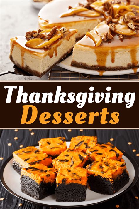 24 thanksgiving dessert recipes to die for insanely good