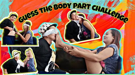 Guess The Body Part Challenge Partner Edition Youtube