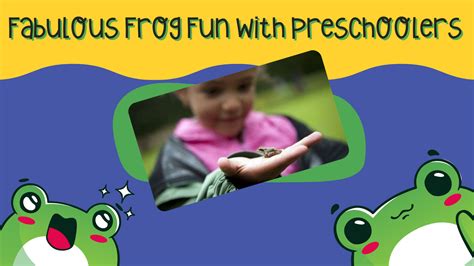 fun frog themed activities  preschoolers