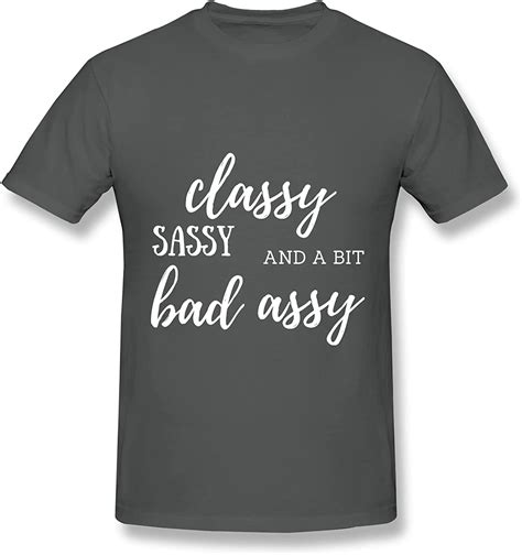 classy sassy and a bit bad assy adult round neck short