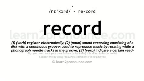 pronunciation  record definition  record youtube