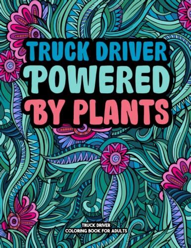 truck driver coloring book  snarky sweary adult coloring book