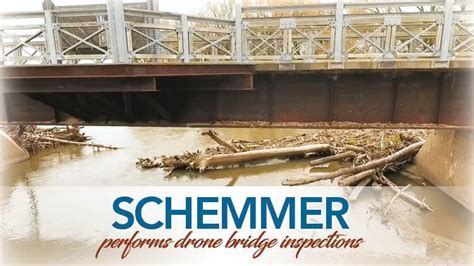 bridge inspection  drone technology schemmer engineering