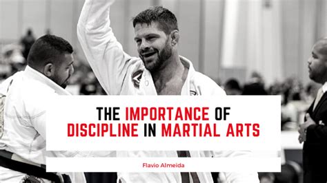 The Importance Of Discipline In Martial Arts Thrive Global