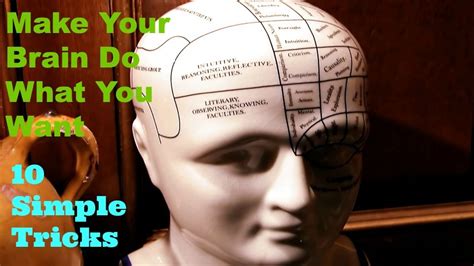 10 Simple Tricks To Make Your Brain Do What You Want