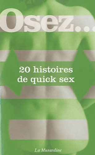 20 Histoires De Quick Sex De Michèle Larue Poche Livre Decitre