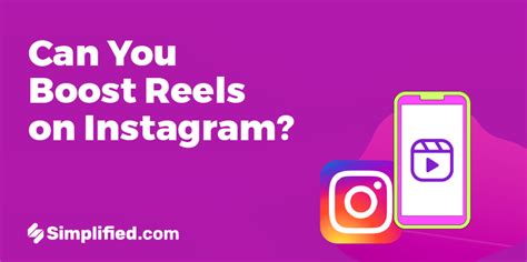 boost reels  instagram  heres  simplified