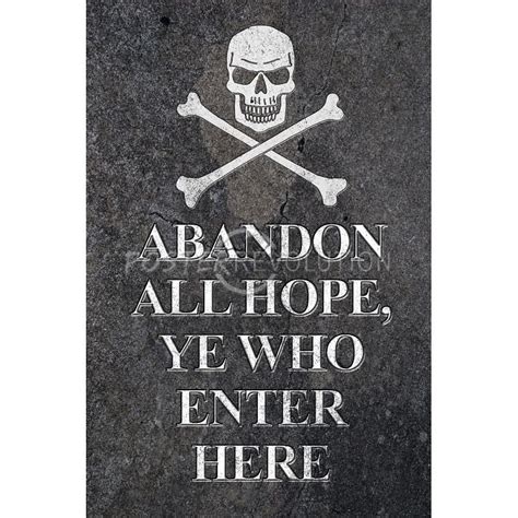 Abandon All Hope Ye Who Enter Here Pirate Print Poster 13x19 Pirate