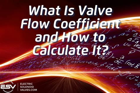 valve flow coefficient    calculate