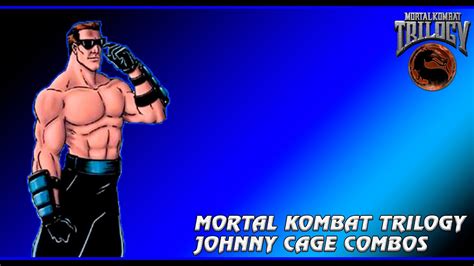 Mortal Kombat Trilogy Ps1 Johnny Cage Combos Youtube