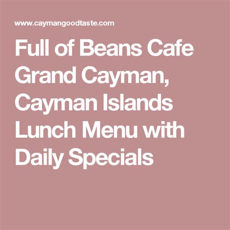 full  beans cafe grand cayman cayman islands lunch menu  daily