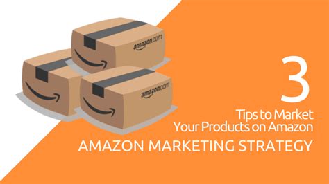 amazon marketing strategy  tips  market  products  amazon kapokcom tech