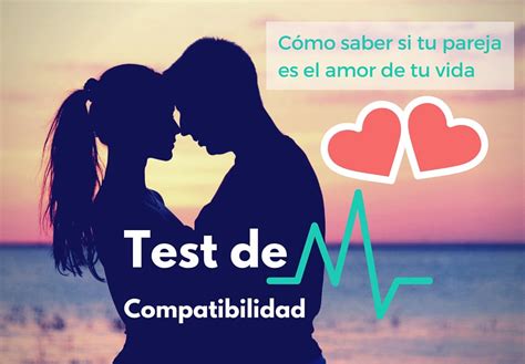 Test De Compatibilidad Conoce La Compatbilidad Con Tu Pareja Mitest