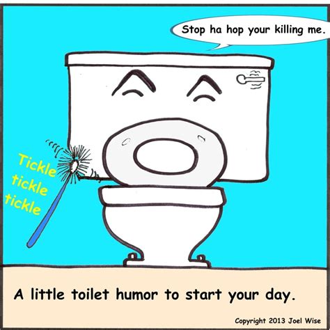 a little toilet humor to start your day toilet humor humor tickled
