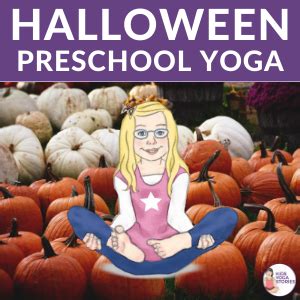 halloween preschool yoga learn life cycle   pumpkin