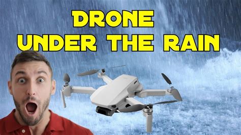 drone fliying test   rain dji mini  youtube