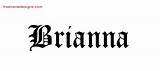 Brianna Name Tattoo Designs Tawana Blackletter Graphic Names Freenamedesigns Tag sketch template