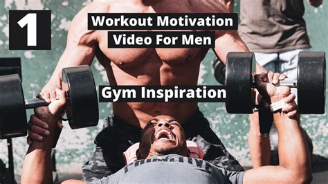 Workout Motivation Video For Men Gym Inspiration Part 1 Youtube