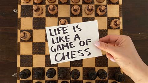 Life Is Like A Game Of Chess Youtube