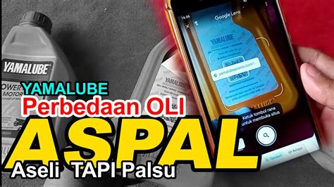 Perbedaan Oli Asli Dan Palsu Youtube