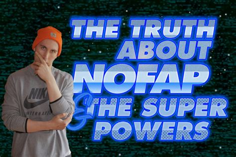 The Truth About Nofap