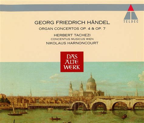 makdelart classique handel organ concertos op  op   tachezi  harnoncourt cd