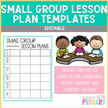 editable small group lesson plan template   piece  primary tpt