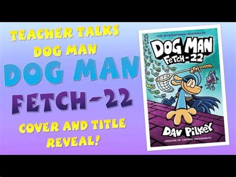 dog man book  fetch  cover reveal youtube