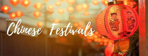 popular chinese festivals  learn  mandarin matrix