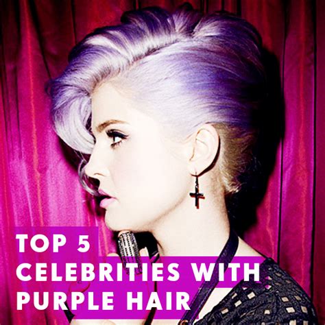 top 5 celebrities with purple hair hair extensions blog hair tutorials and hair care news