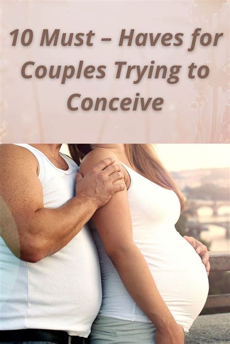 10 must haves for couples trying to conceive in 2020