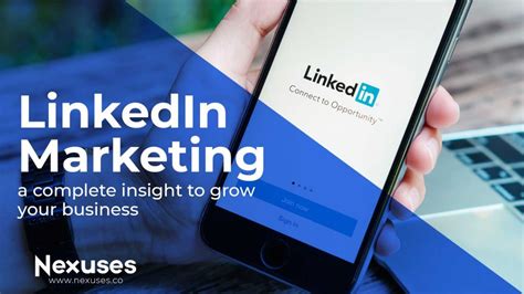 linkedin marketing  complete insight  grow  business