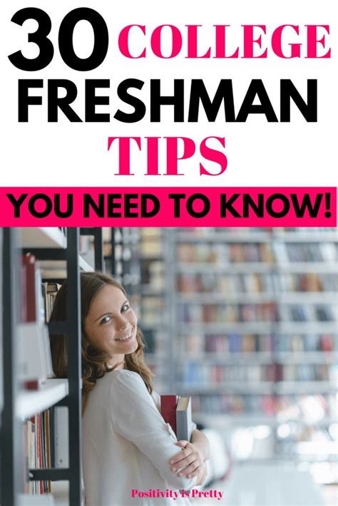 30 Best Tips And Advice For College Freshman Tips You Need To Know