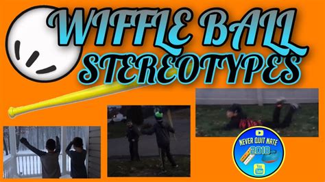 Wiffle Ball Stereotypes Youtube