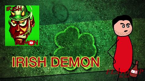 irish demon  introduction youtube