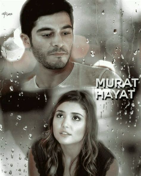 Pin By Jiya Khan On Hayat And Murat Cute Love Stories