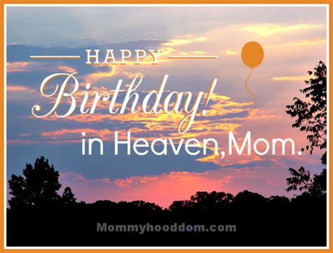 happy birthday  heaven mom mommyhooddom birthday  heaven