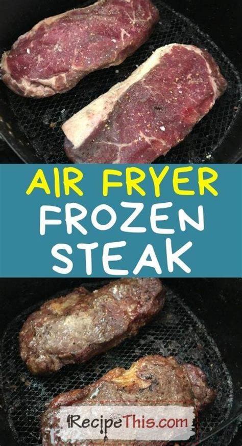 recipe this air fryer frozen steak