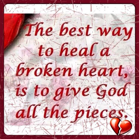 how to heal a broken heart through god heal info