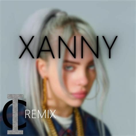 stream billie eilish xanny ic remix  ivan carlini listen     soundcloud