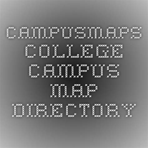 campusmaps college campus map directory campus map college campus map