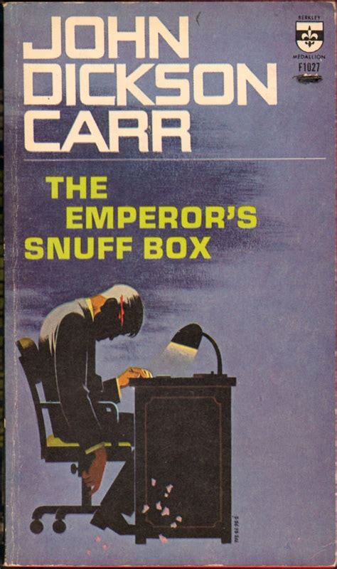 The Emperor S Snuff Box By John Dickson Carr Golden Age