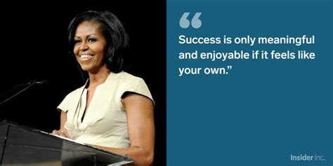 Former First Lady Michelle Obama S Most Inspiring Quotes