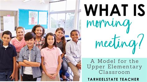 What Is Morning Meeting A Model For The Upper Elementary Classroom