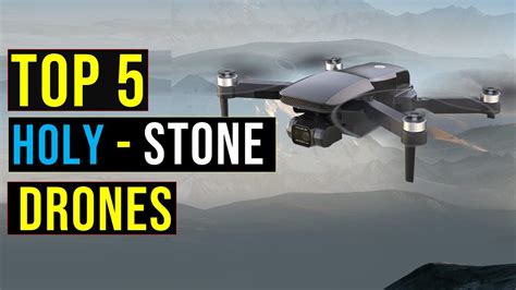 top   holy stone drones     holy stone drones reviews youtube