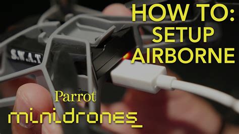 parrot minidrones airborne tutorial  setup youtube