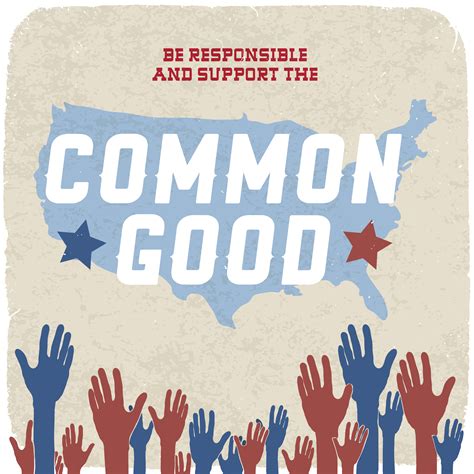 common good quotes quotesgram