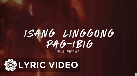 Isang Linggong Pag Ibig Kz Tandingan Lyrics Sin Island Ost